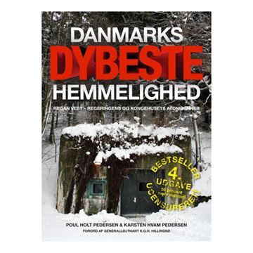 Danmarks dybeste hemmelighed, REGAN VEST - regeringens og kongehusets atombunker - 4. udgave